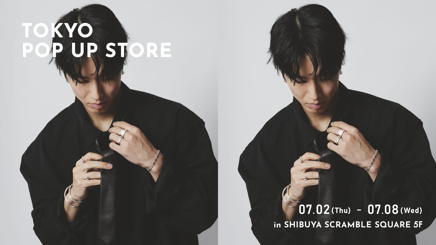 シルバー925のリングやバングル、チェーンブレスレットを着用したモデルによる東京POP UP STORE開催告知ビジュアル。渋谷スクランブルスクエア5階での7月2日～7月8日までの期間限定イベント情報を掲載。