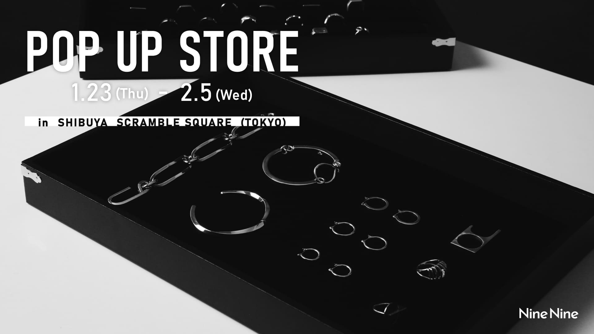 POP UP SOTREのお知らせ記事一覧 | Nine Nine（ナインナイン